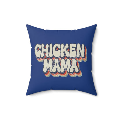 Home Decor 16" × 16" / Dark Blue "Chicken Mama Retro Throw Pillow"