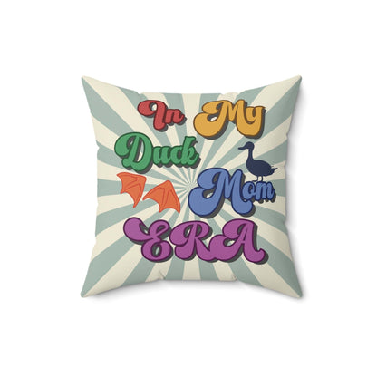 Home Decor 16" × 16" Colorful 'In My Duck Mom Era' Throw Pillow