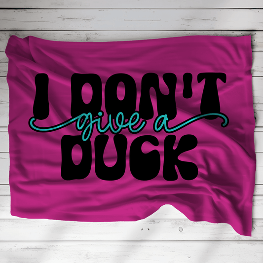 Home Decor 60" × 80" Sassy Duck Enthusiast- I Don't Give a duck